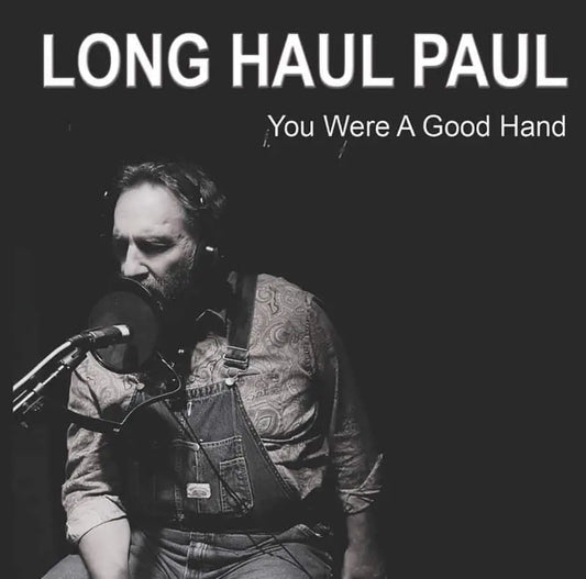 You were a good hand